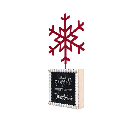 TABLETOP FIGURINE WITH TIN SNOWFLAK-HAVE YOURSELF A MERRY CHRISTMAS