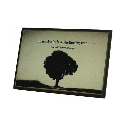 Coleridge Friendship Quote Desk Decor - Sheltering Tree Plaque